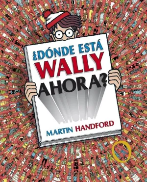 ¿DÓNDE ESTÁ WALLY? - ¿DÓNDE ESTÁ WALLY AHORA?