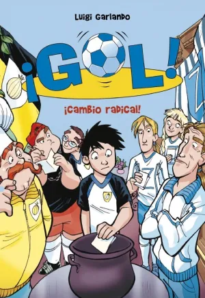 ¡GOL! 21 - ¡CAMBIO RADICAL!