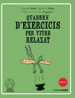 QÜADERN D'EXERCICIS PER VIURE RELAXAT