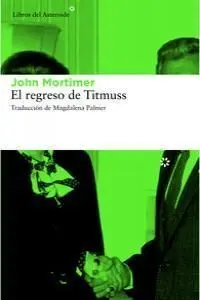 El Regreso de Titmuss