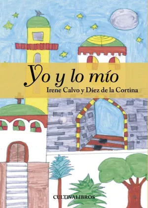 YO Y LO MÍO