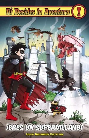 ¡Eres un Supervillano!