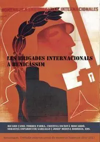 LES BRIGADES INTERNACIONALS A BENICÀSSIM