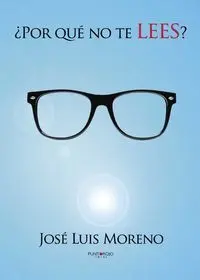 ¿POR QUÉ NO TE LEES?