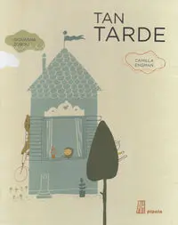 TAN TARDE