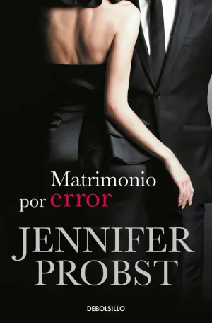 MATRIMONIO POR ERROR (CASARSE CON UN MILLONARIO 3)