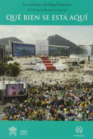 QUÉ BIEN SE ESTÁ AQUÍ-