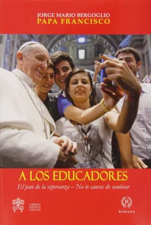 A LOS EDUCADORES