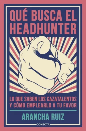 QUÉ BUSCA EL HEADHUNTER
