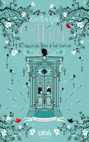SILBER 2 - EL SEGUNDO LIBRO DE LOS SUEÑOS