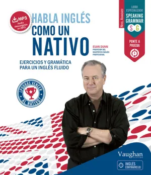 Habla Inglés Como un Nativo 2