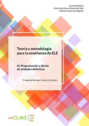 Teoría y Metodología para la Enseñanza de Ele. Vol. Iii