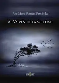 AL VAIVÉN DE LA SOLEDAD