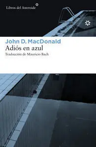 ADIÓS EN AZUL