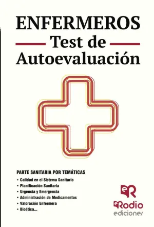ENFERMEROS. MÁS DE 3.000 TEST DE AUTOEVALUACIÓN. CENTROS SANITARIOS