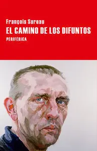 EL CAMINO DE LOS DIFUNTOS