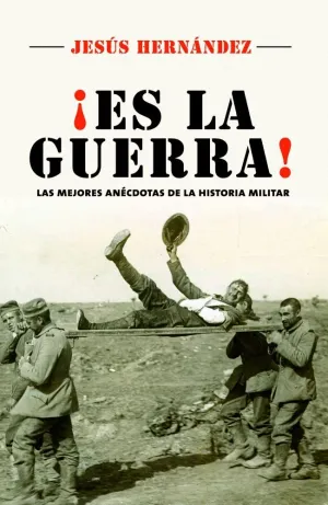 ¡ES LA GUERRA!