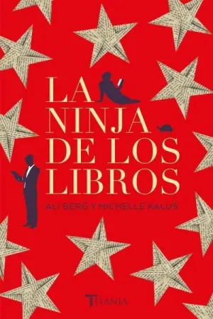 LA NINJA DE LOS LIBROS LA NINJA DE LOS LIBROS