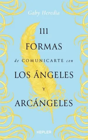 111 FORMAS DE COMUNICARTE CON LOS ÁNGELES Y ARCÁNGELES