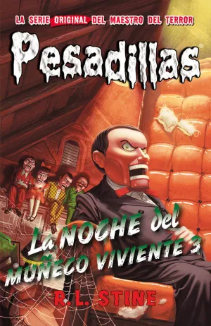 LA NOCHE DEL MUÑECO VIVIENTE 3 LA NOCHE DEL MUÑECO VIVIENTE 3