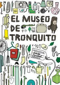 El Museo de Tronquito