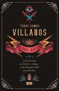 TODOS SOMOS VILLANOS
