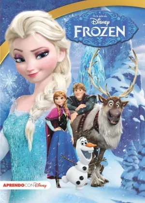FROZEN (DISNEY. LA HISTORIA COMPLETA)