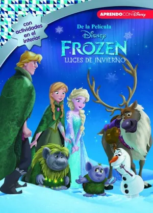 FROZEN. LUCES DE INVIERNO (DISNEY. LA HISTORIA COMPLETA)