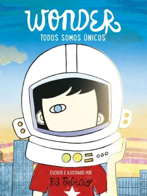 WONDER - TODOS SOMOS ÚNICOS WONDER - TODOS SOMOS ÚNICOS