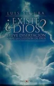 ¿EXISTE DIOS?