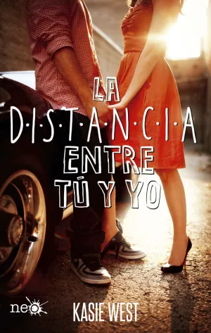 LA DISTANCIA ENTRE TÚ Y YO LA DISTANCIA ENTRE TÚ Y YO