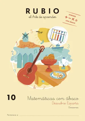 MATEMÁTICAS CON ÁBACO 10. DESCUBRE ESPAÑA