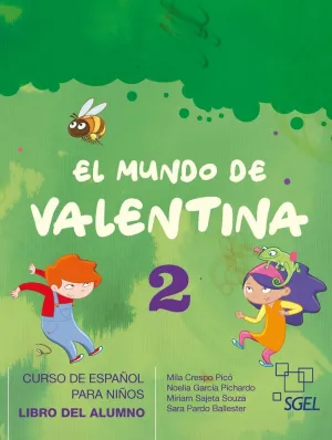 EL MUNDO DE VALENTINA 2 - LIBRO DEL ALUMNO
