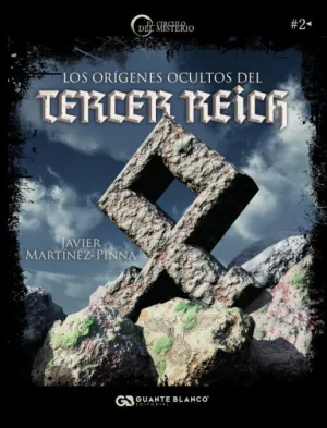 LOS ORÍGENES OCULTOS DEL TERCER REICH