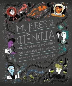 MUJERES DE CIENCIA MUJERES DE CIENCIA