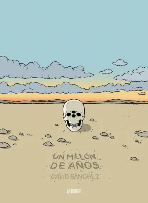 UN MILLÓN DE AÑOS UN MILLÓN DE AÑOS