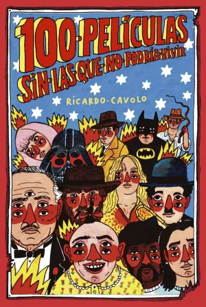 100 PELÍCULAS SIN LAS QUE NO PODRÍA VIVIR