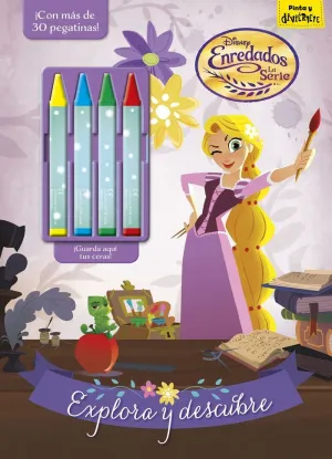 Enredados. La Serie. Explora y Descubre