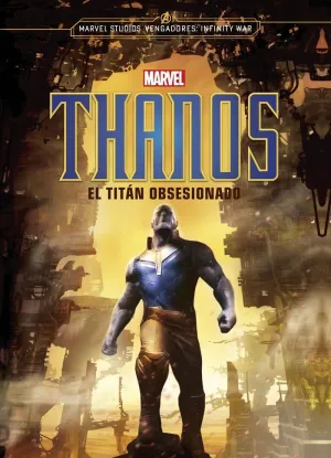 THANOS. EL TITÁN OBSESIONADO