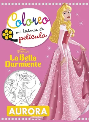 La Bella Durmiente. Coloreo mi Historia de Película