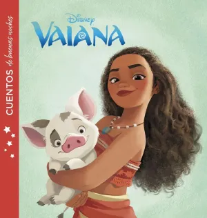 Vaiana. Cuentos de Buenas Noches