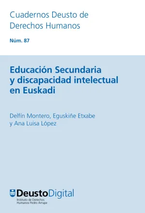 Educaci?N Secundaria y Discapacidad Intelectual en Euskadi