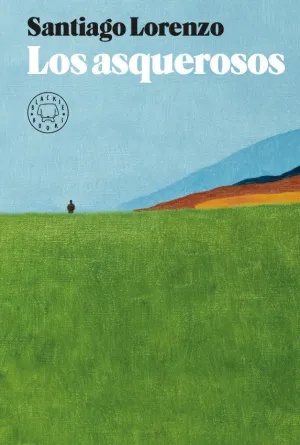 LOS ASQUEROSOS