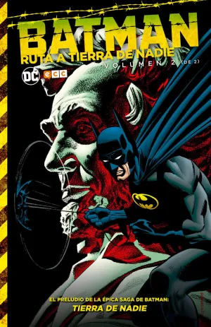 BATMAN: RUTA A TIERRA DE NADIE VOL. 02 (DE 2)