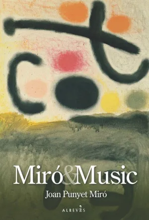 MIRÓ & MUSIC MIRÓ & MUSIC