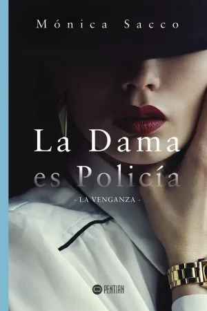 LA DAMA ES POLICÍA