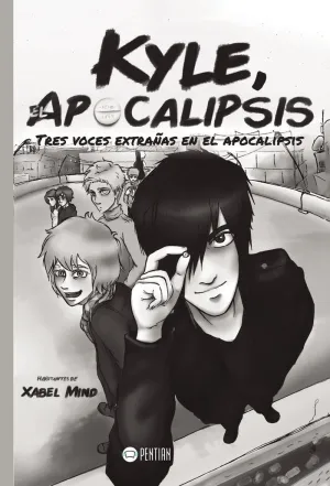 KYLE, EL APOCALIPSIS