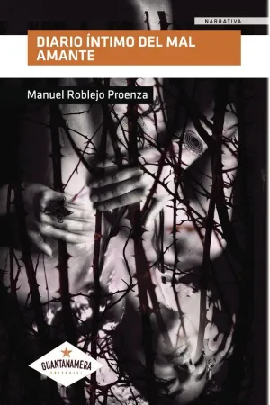 DIARIO ÍNTIMO DEL MAL AMANTE