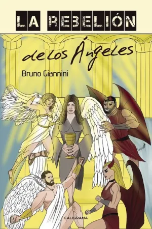 LA REBELIÓN DE LOS ÁNGELES