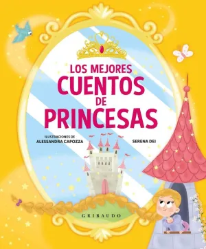 Los Mejores Cuentos de Princesas